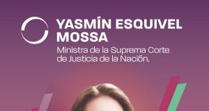 Yasmín Esquivel es la nueva ministra de la