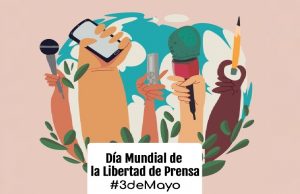 Hoy celebramos la Libertad de Prensa