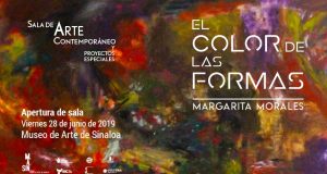 Margarita Morales trae su expo: El color de las formas, al MASIN