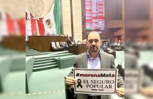 MORENA quiere desaparecer el Seguro Popular, crítica Carlos Castaños