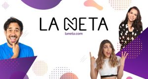 Conoce a “La Neta”, comunidad virtual de influencers que está creciendo en América Latina