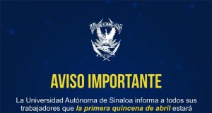Pagará la UAS hoy, la quincena a sus trabajadores