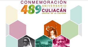 Anuncian Programa de Conmemoración por el 489 Aniversario de la Fundación de Culiacán