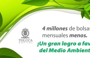 SE HAN DEJADO DE ENTREGAR EN TOLUCA CUATRO MILLONES DE BOLSAS PLÁSTICAS.