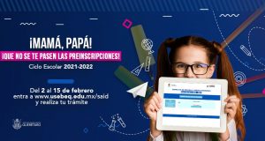 Preinscripciones para el ciclo 2021-2022 en Querétaro, serán del 2 al 15 de febrero