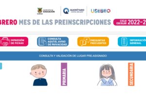 Últimos días en Querétaro para realizar proceso de preinscripción a educación básica
