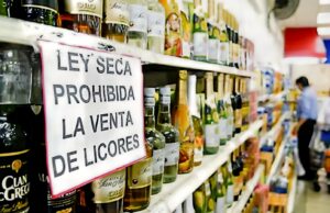 Ley seca por elecciones aplicará desde las 8 de la noche del sábado