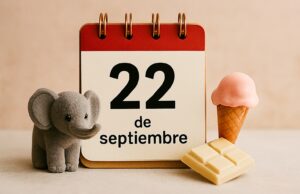 Lunes 22 de septiembre, Día de…