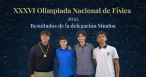 Sinaloa gana cuatro medallas en la Olimpiada Nacional de Física 2025; dos de ellas fueron logradas por estudiantes de preparatoria de la UAS