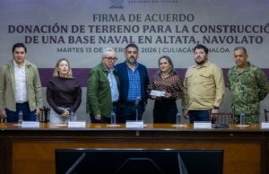 Base Naval en Nuevo Altata será una realidad; Gobierno del Estado donó 15 hectáreas más, para un total de 25