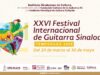 Concierto de Joaquín Clerch abre este viernes el XXVI Festival Internacional de la Guitarra Sinaloa