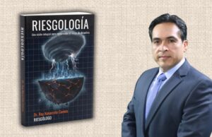 Roy Navarrete, un estudioso del riesgo